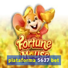 plataforma 5637 bet